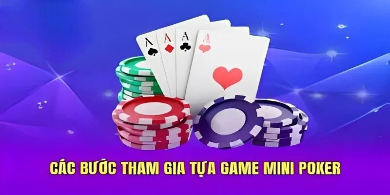 Cập nhật các bước trong Mini Poker Socvip