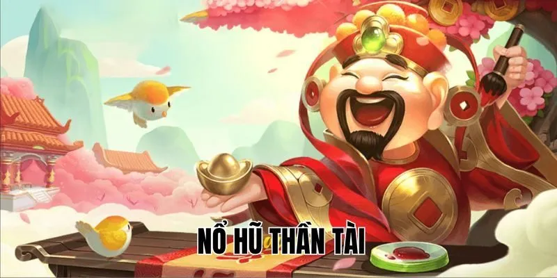 Slot Thần Tài với sức hấp dẫn đặc biệt